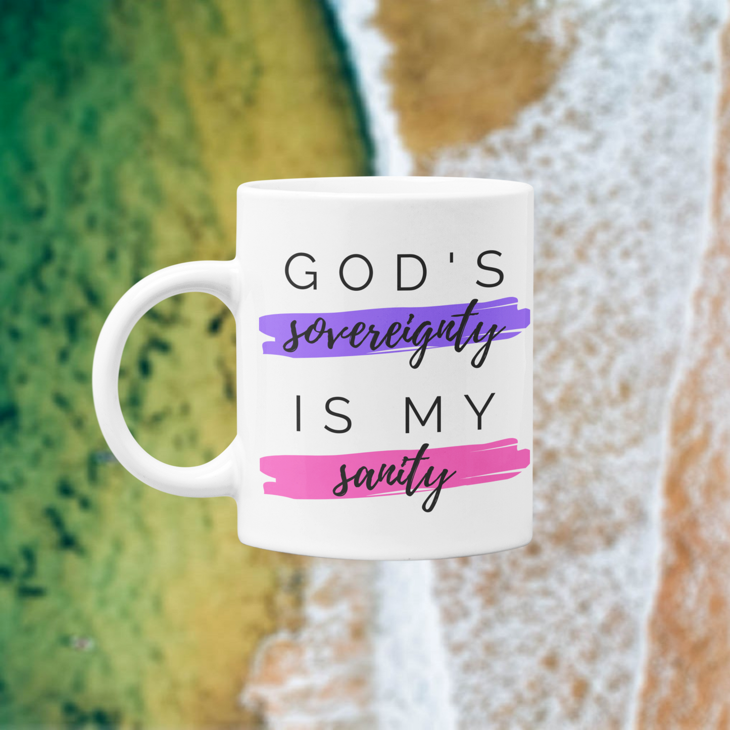 God's Sovereignty Ceramic Mug 11oz