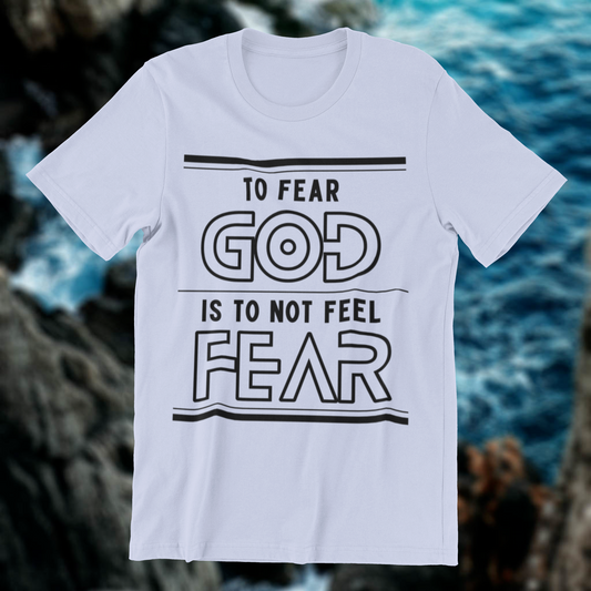 To Fear God T-shirt