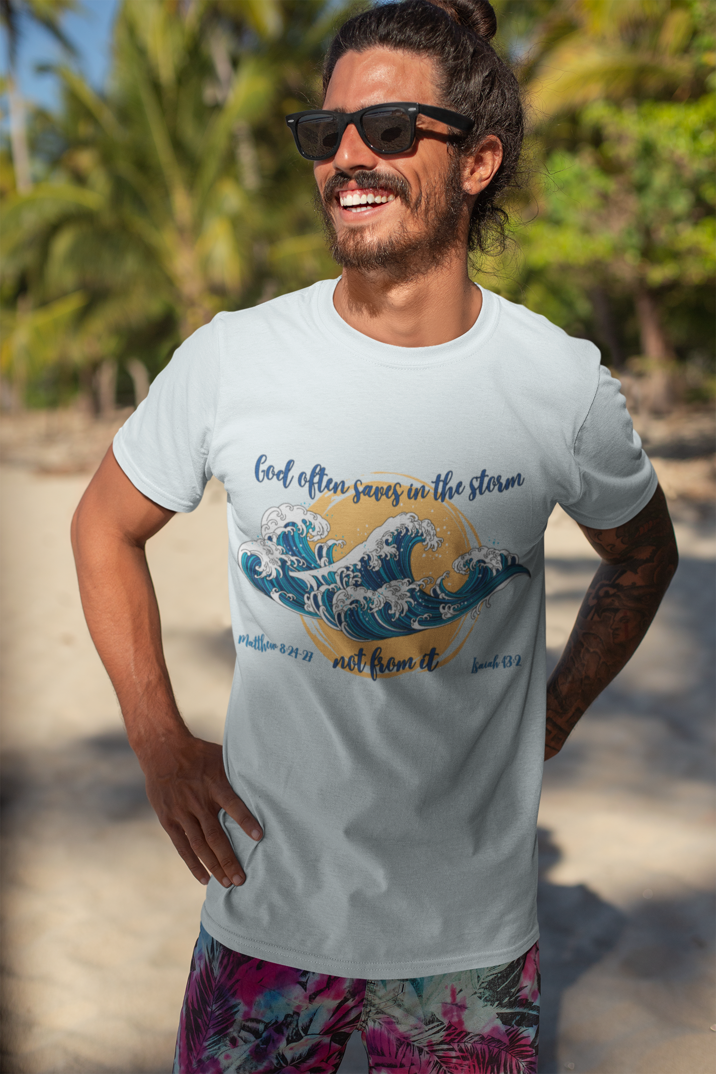 God Saves in The Storm Not From It T-shirt