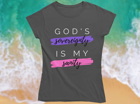 Women's God's Sovereignty T-shirt