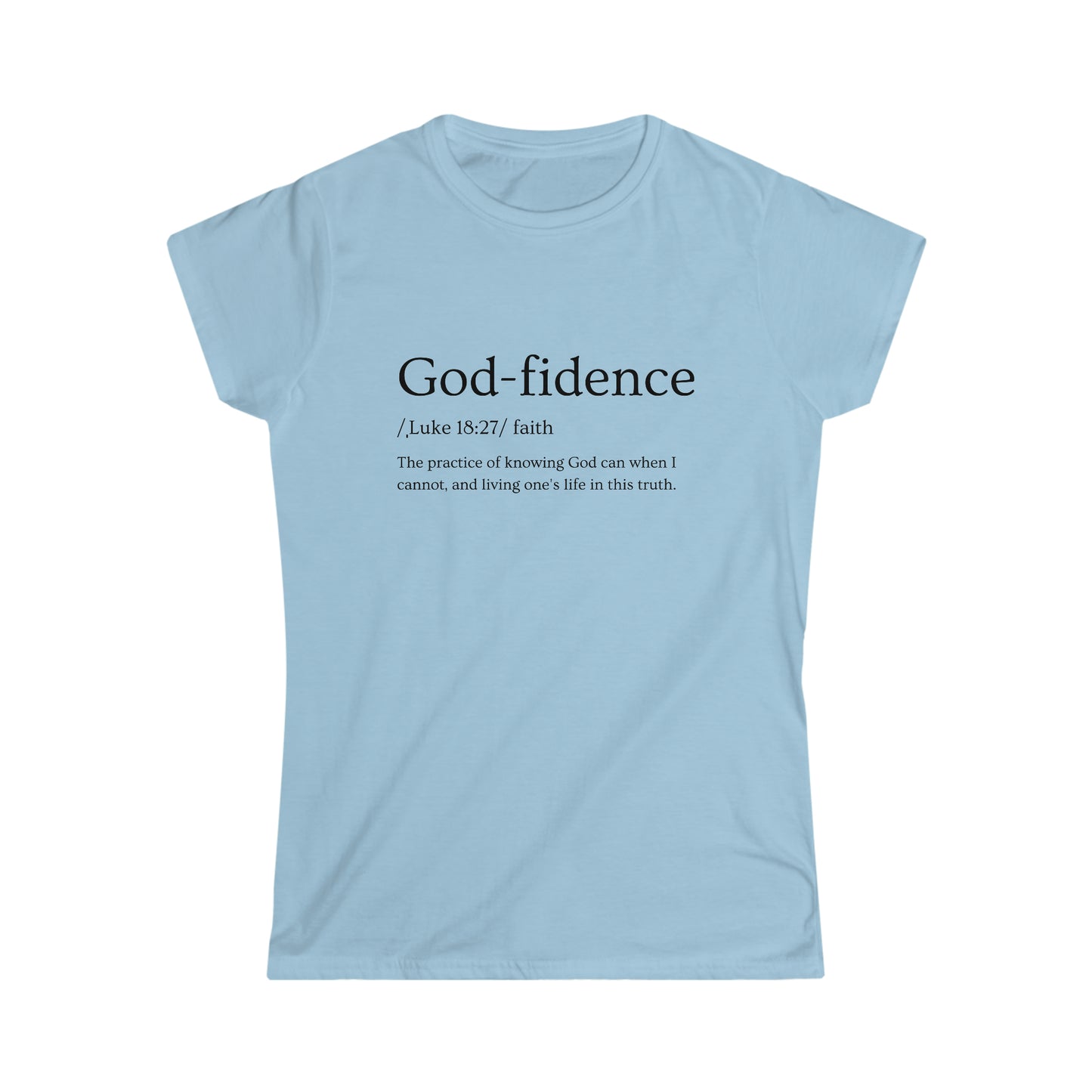 Women's God-fidence T-shirt