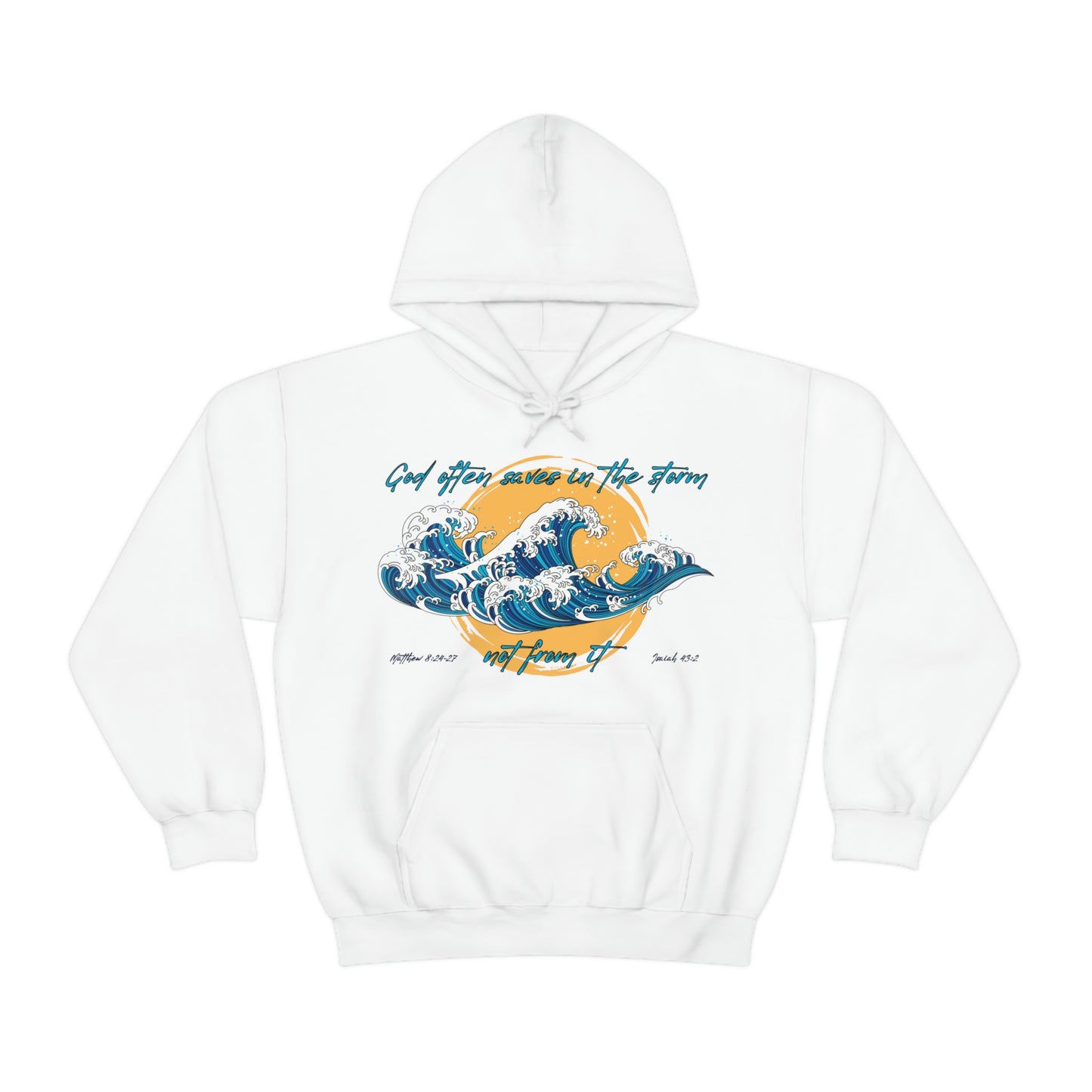 God Saves In The Storm Hoodie