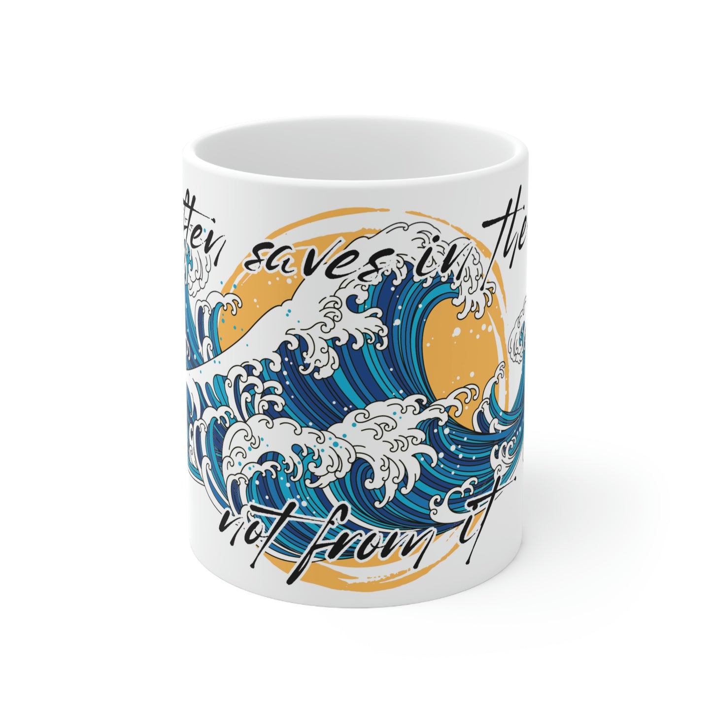 God Saves In The Storm Ceramic Mug 11oz