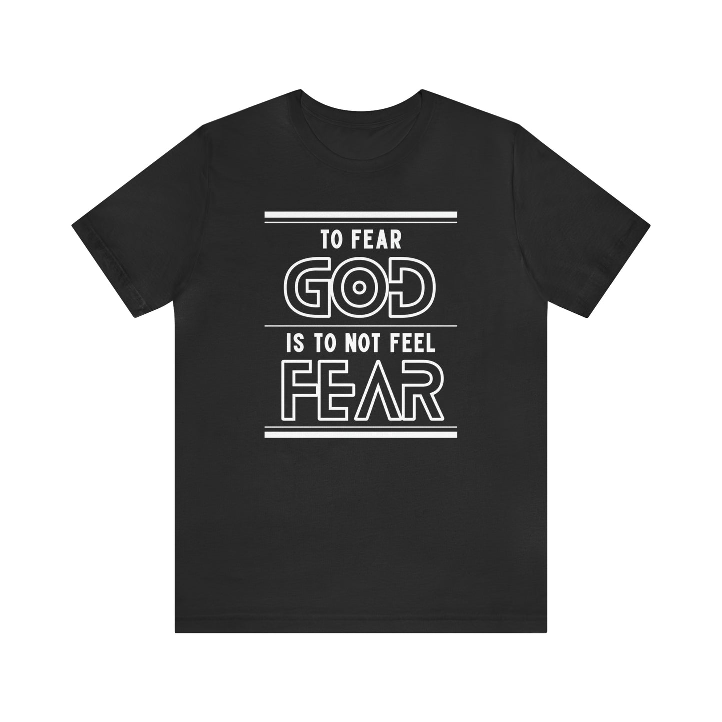 To Fear God T-shirt