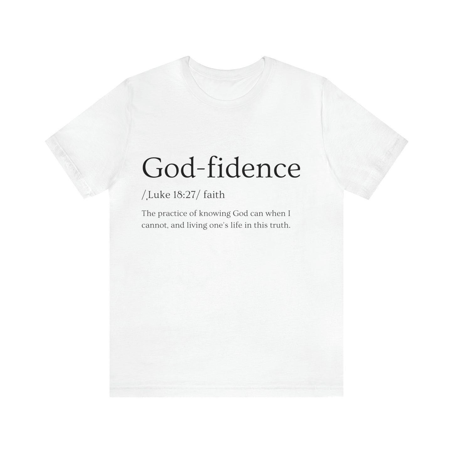 God-fidence T-shirt