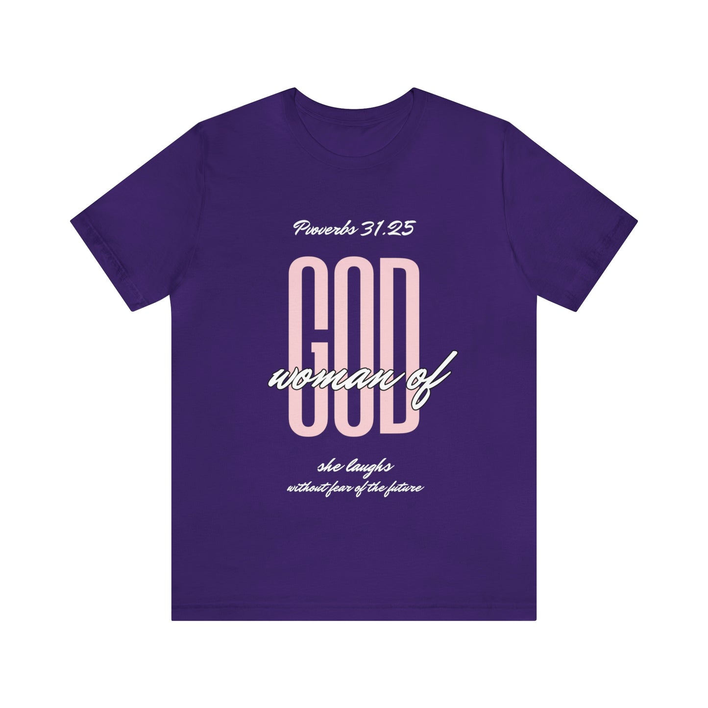 Woman of God T-shirt