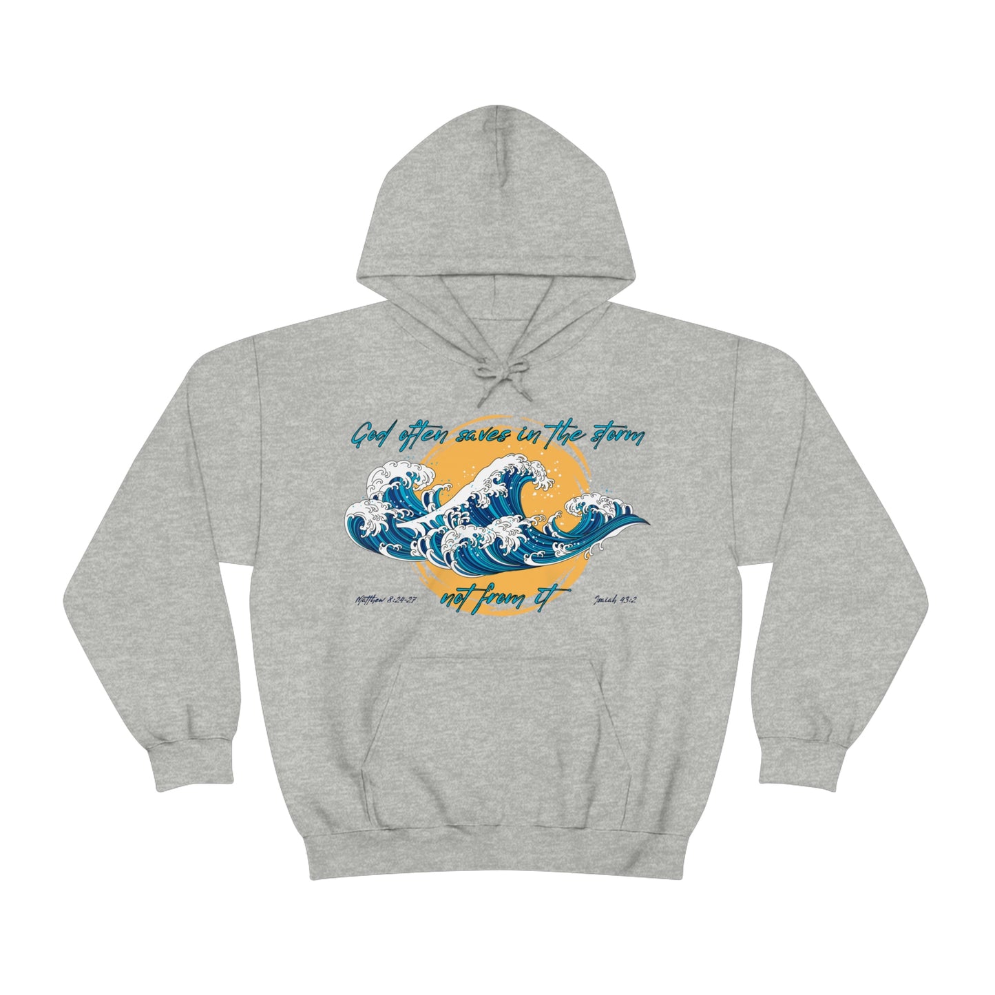 God Saves In The Storm Hoodie