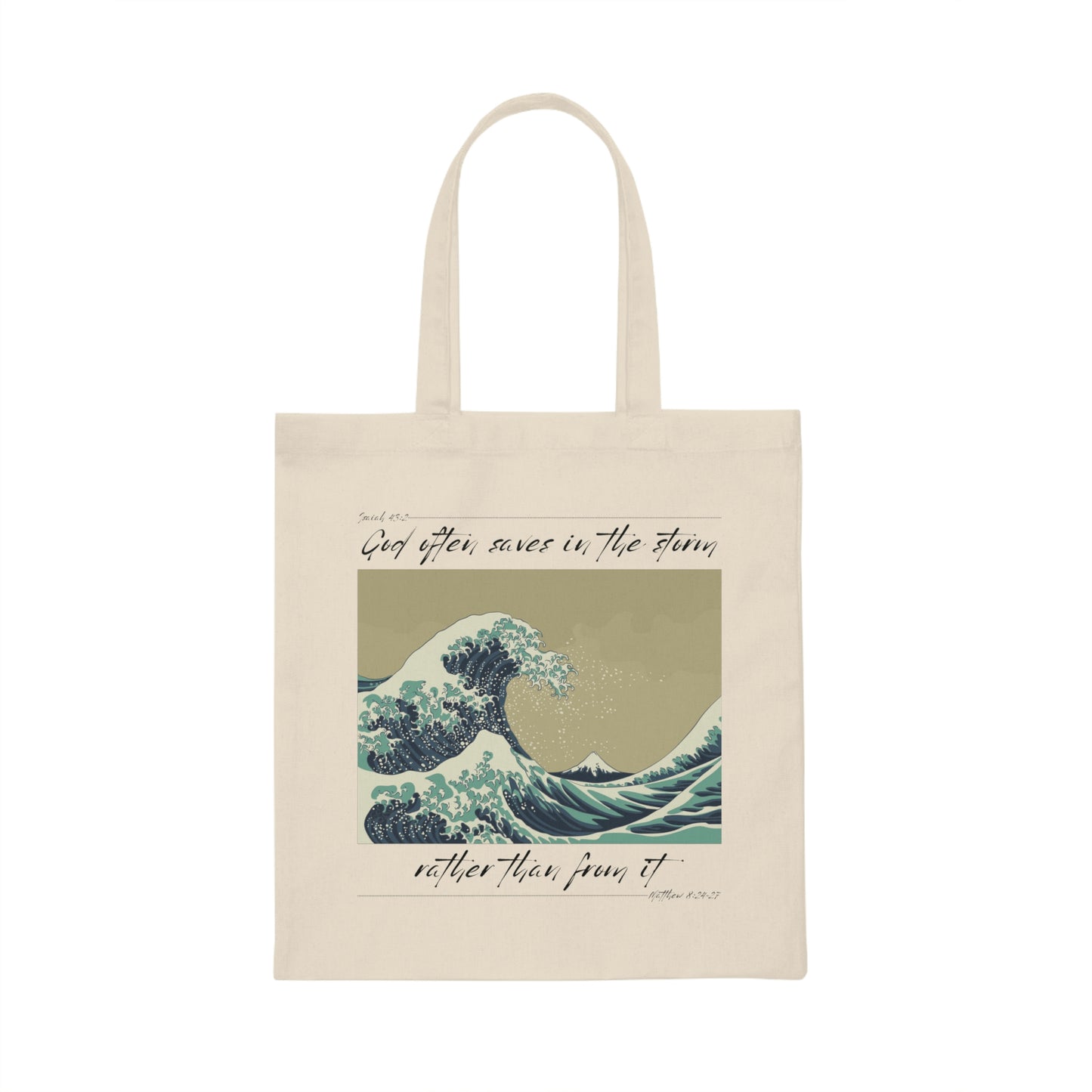 God Saves in the Storm Canvas Tote Bag