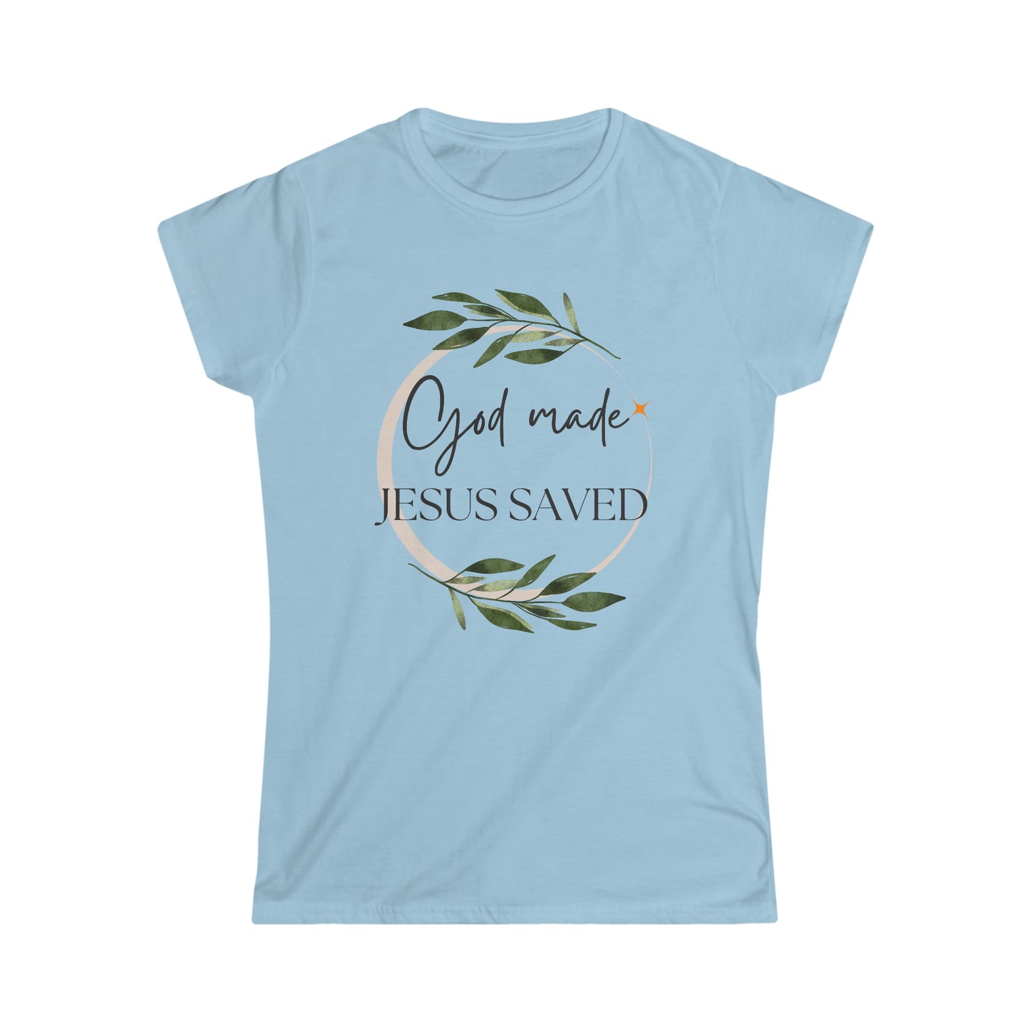 Women's God Made T-shirt