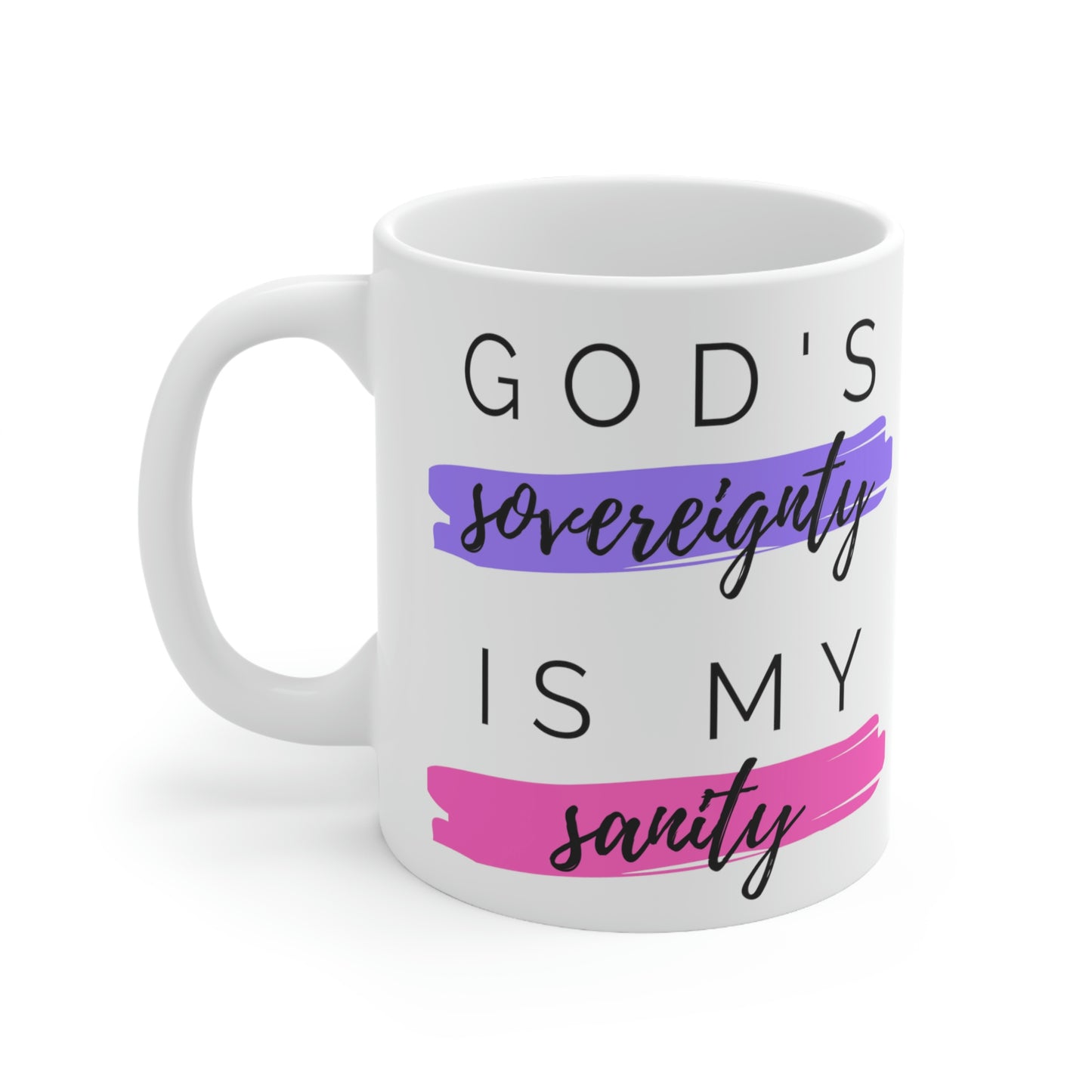 God's Sovereignty Ceramic Mug 11oz