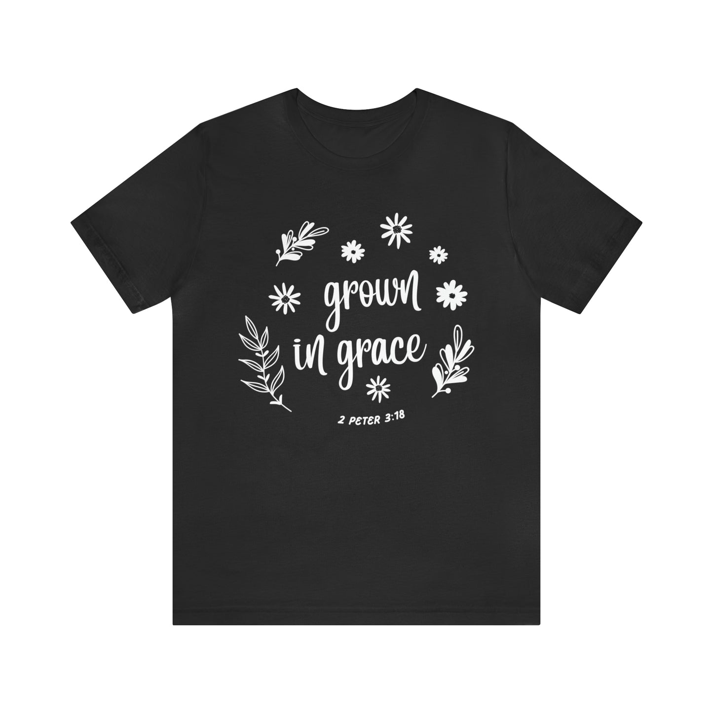 Grown in Grace T-shirt