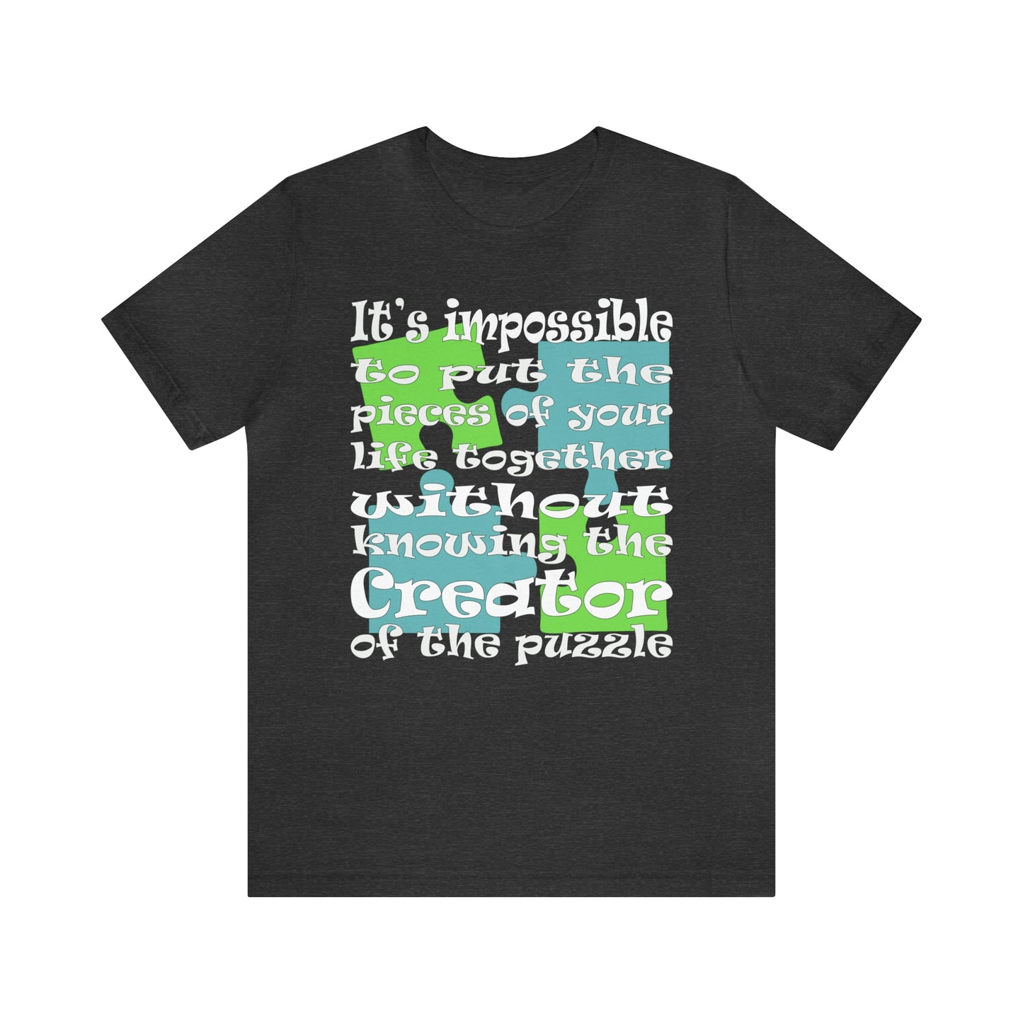 Impossible Without Creator T-shirt